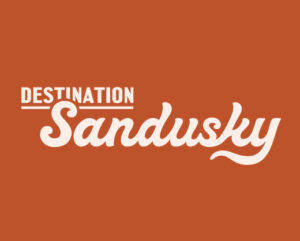 Destination Sandusky